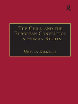 cover image of The Child and the European Convention on Human Rights